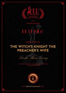 Linda Marie Curry - Red Movie Awards 2026 Spring - Winner Best Film - The Witch's Knight The Preacher's Wife